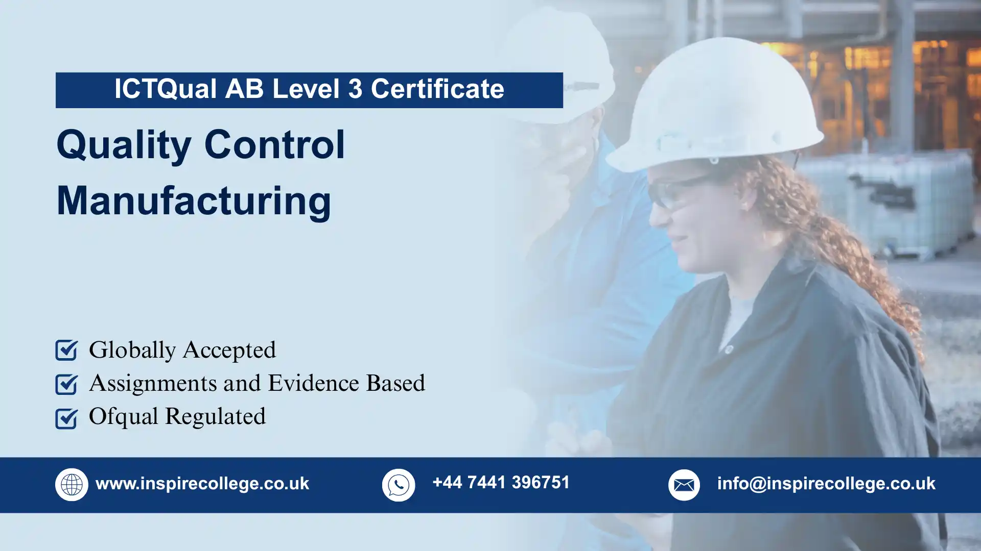 ICTQual AB Level 3 Certificate in Quality Control Manufacturing 1 ICTQual AB Level 3 Certificate in Quality Control Manufacturing