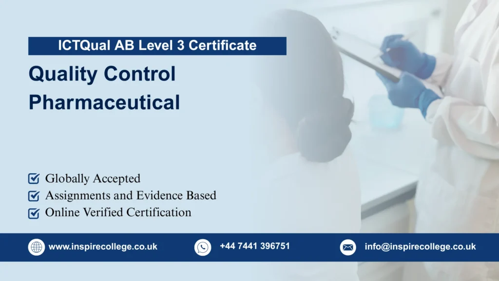 ICTQual AB Level 3 Certificate in Quality Control Pharmaceutical