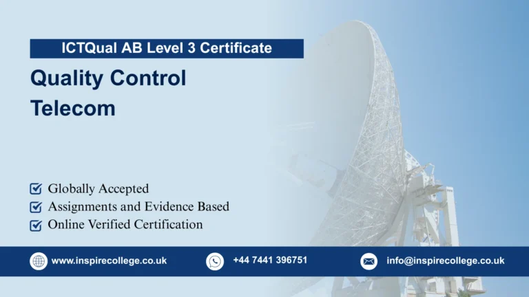 ICTQual AB Level 3 Certificate in Quality Control Telecom