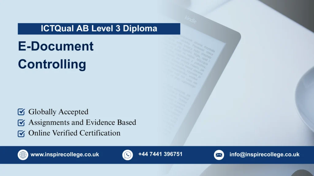 ICTQual AB Level 3 Diploma in E-Document Controlling