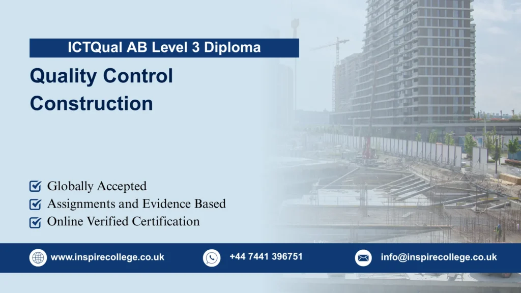 ICTQual AB Level 3 Diploma in Quality Control Construction