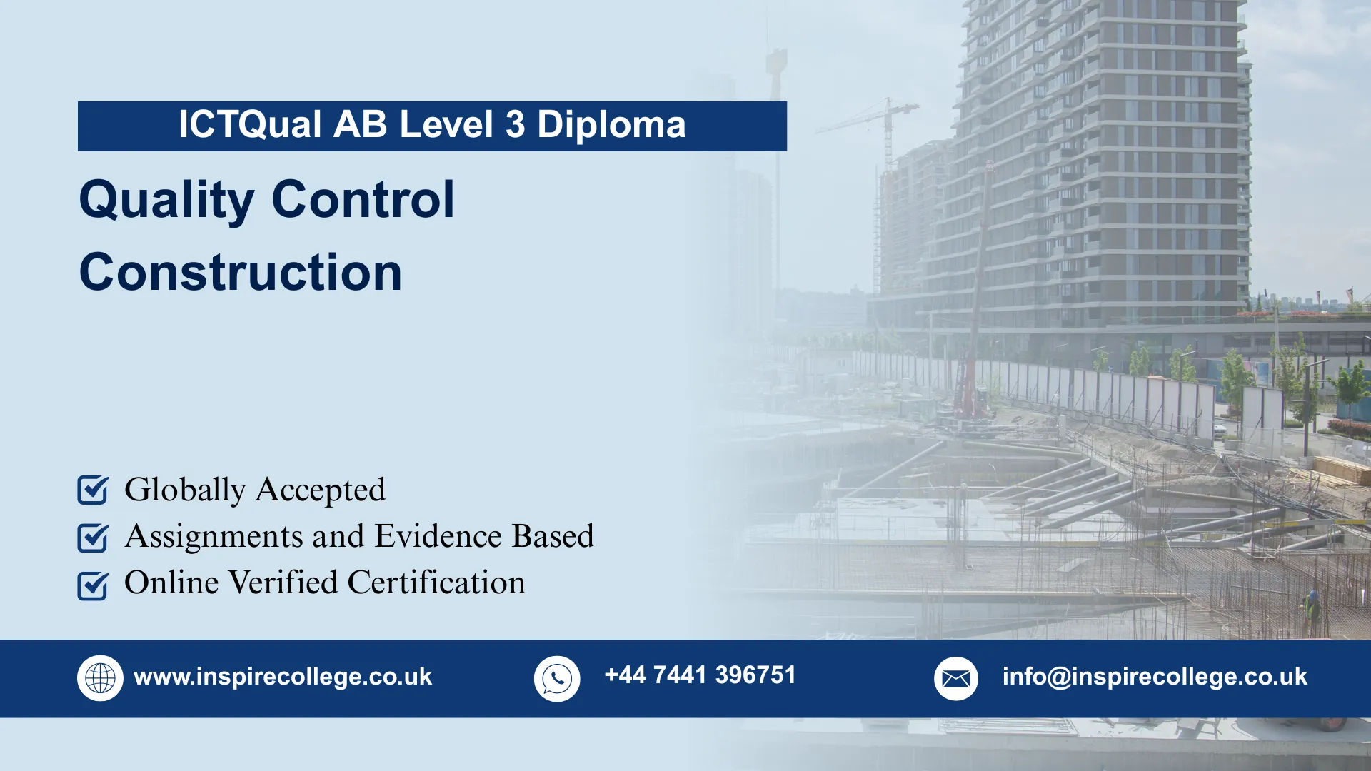 ICTQual AB Level 3 Diploma in Quality Control Construction 1 ICTQual AB Level 3 Diploma in Quality Control Construction