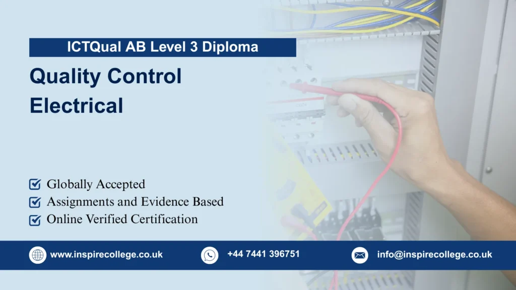 ICTQual AB Level 3 Diploma in Quality Control Electrical