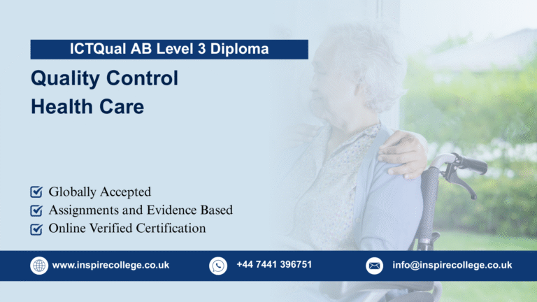 ICTQual AB Level 3 Diploma in Quality Control Health Care