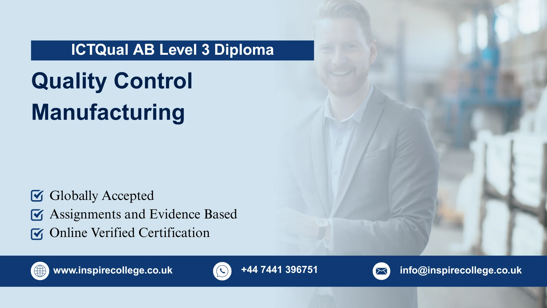 ICTQual AB Level 3 Diploma in Quality Control Manufacturing 1 ICTQual AB Level 3 Diploma in Quality Control Manufacturing