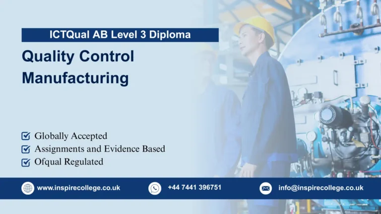 ICTQual AB Level 3 Diploma in Quality Control Manufacturing