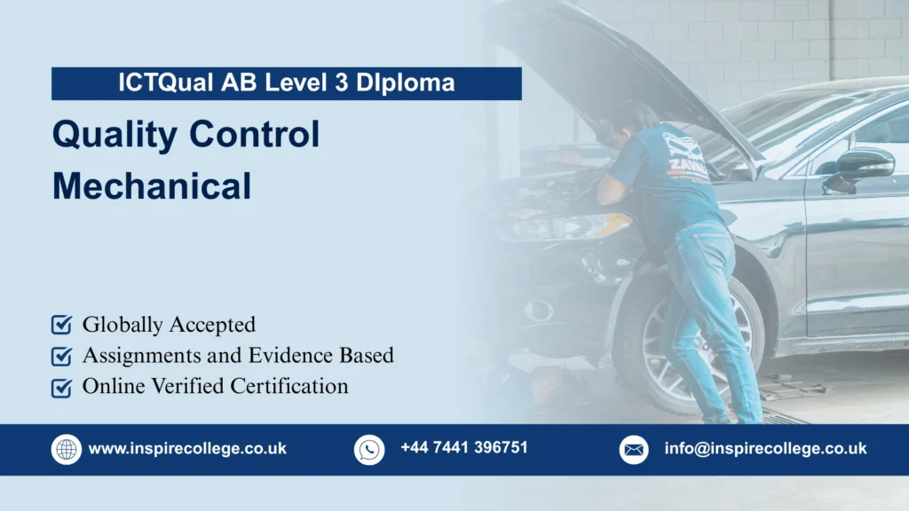 ICTQual AB Level 3 Diploma in Quality Control Mechanical