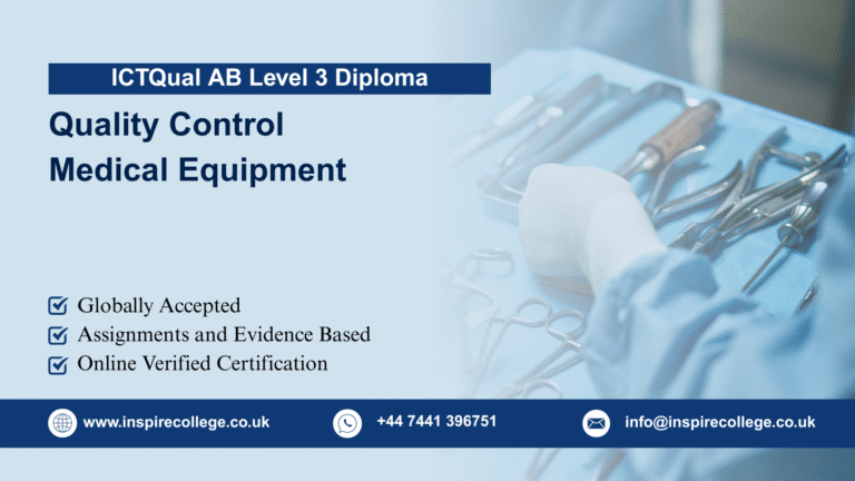 ICTQual AB Level 3 Diploma in Quality Control Medical Equipment