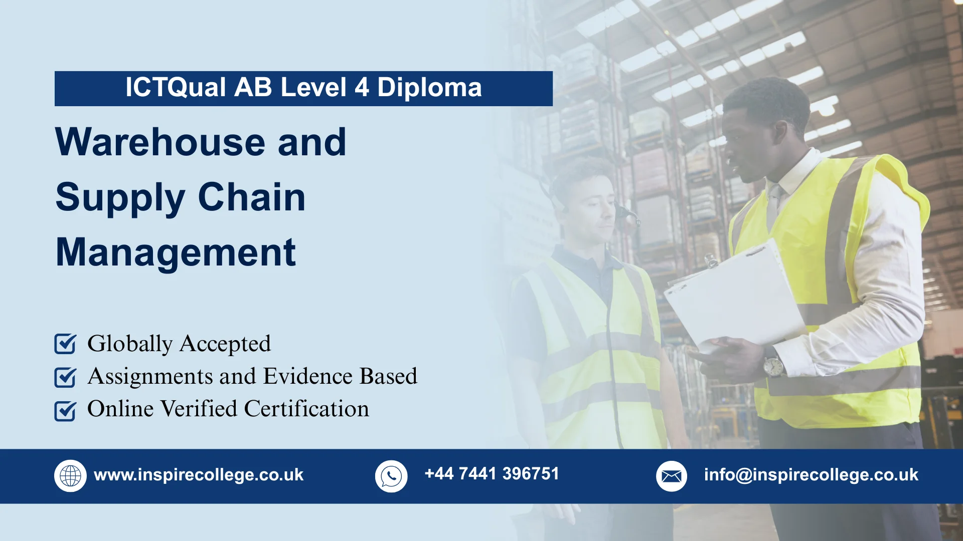 ICTQual AB Level 4 Diploma in Warehouse and Supply Chain Management 1 ICTQual AB Level 4 Diploma in Warehouse and Supply Chain Management