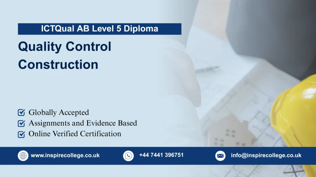 ICTQual AB Level 5 Diploma in Quality Control Construction