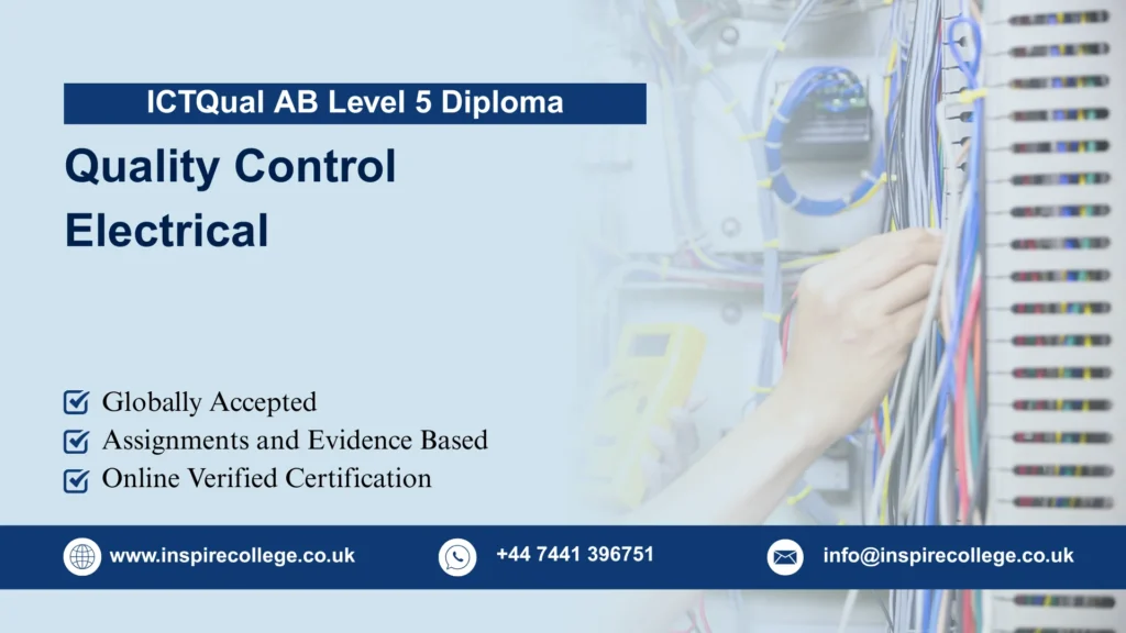 ICTQual AB Level 5 Diploma in Quality Control Electrical