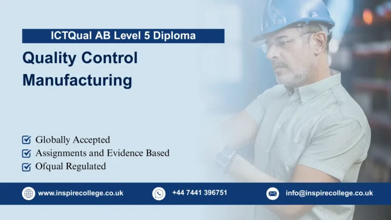ICTQual AB Level 5 Diploma in Quality Control Manufacturing