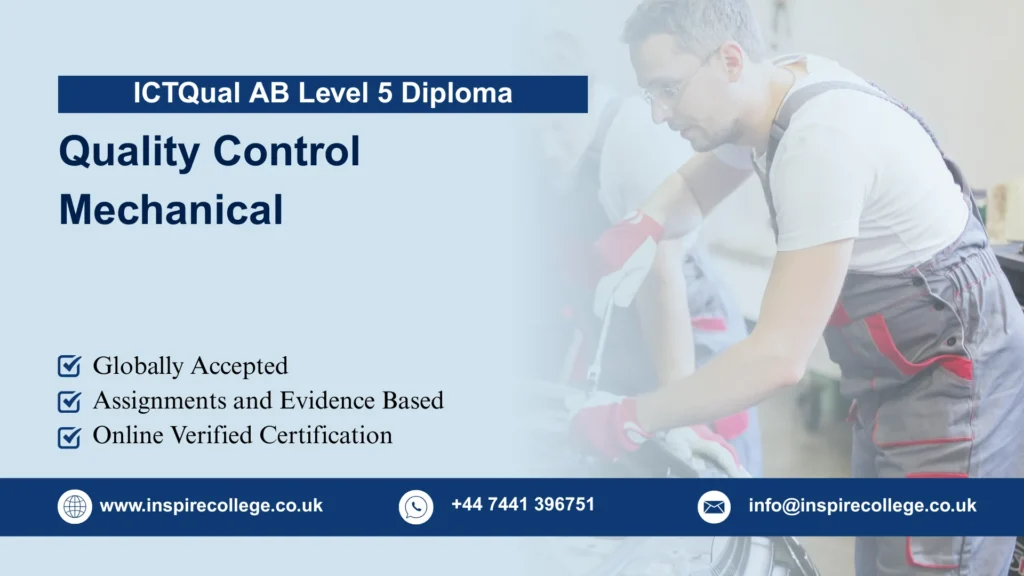 ICTQual AB Level 5 Diploma in Quality Control Mechanical