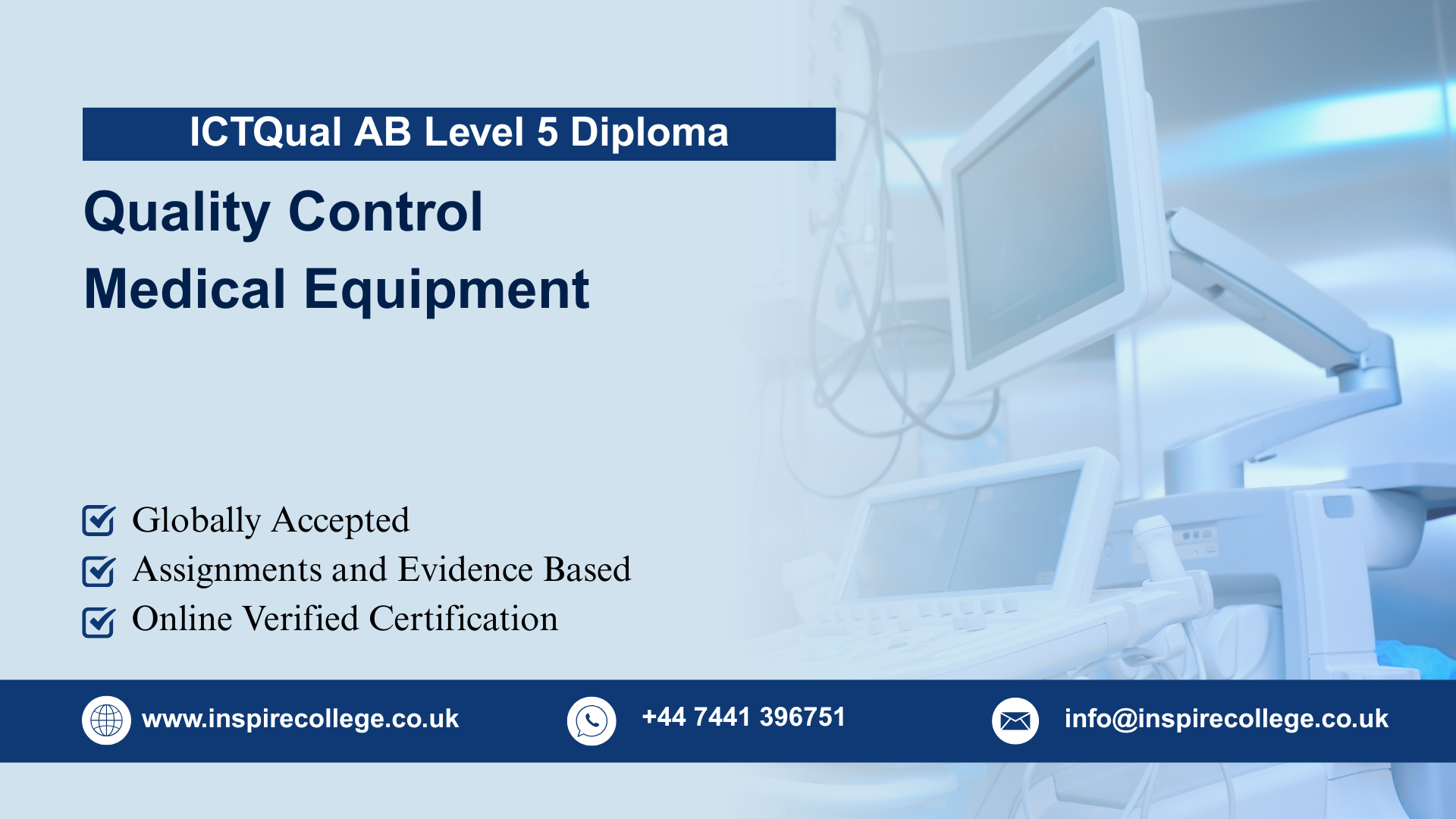 ICTQual AB Level 5 Diploma in Quality Control Medical Equipment 1 ICTQual AB Level 5 Diploma in Quality Control Medical Equipment
