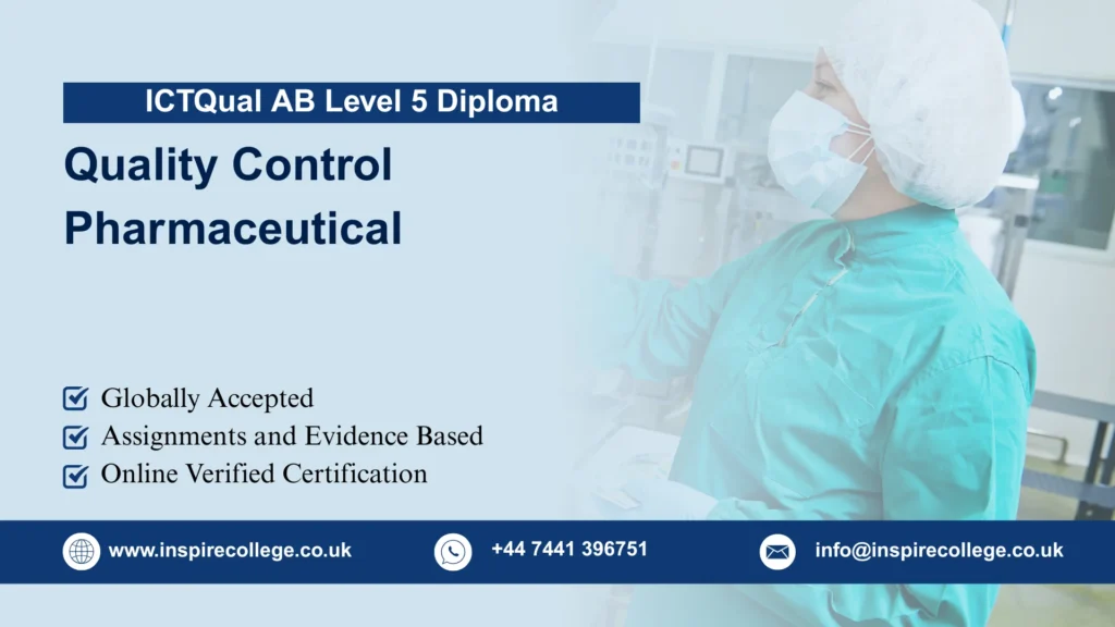 ICTQual AB Level 5 Diploma in Quality Control Pharmaceutical