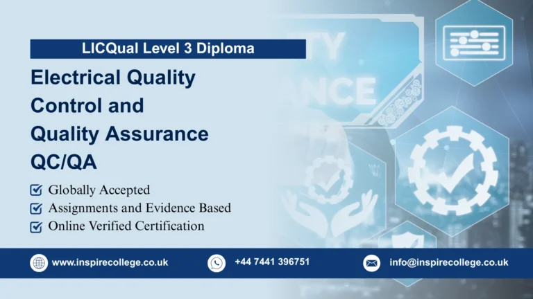 LICQual Level 3 Diploma in Electrical Quality Control and Quality Assurance QC/QA