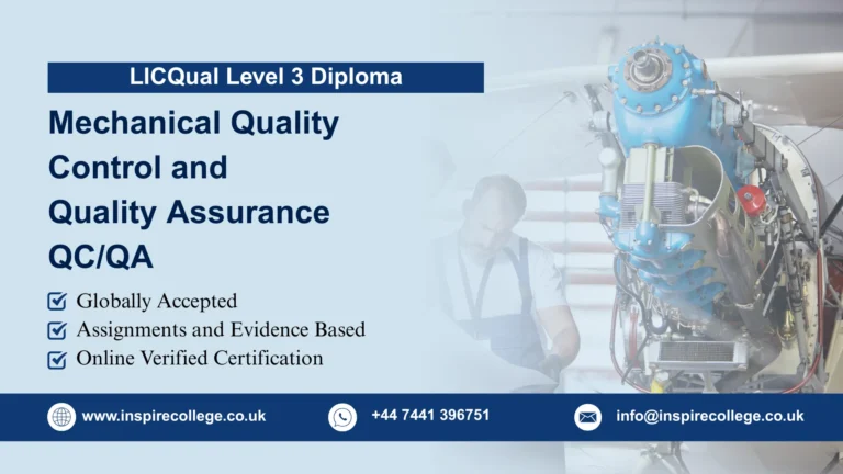 LICQual Level 3 Diploma in Mechanical Quality Control and Quality Assurance QC/QA