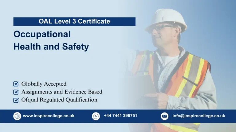 OAL Level 3 Certificate in Occupational Health and Safety
