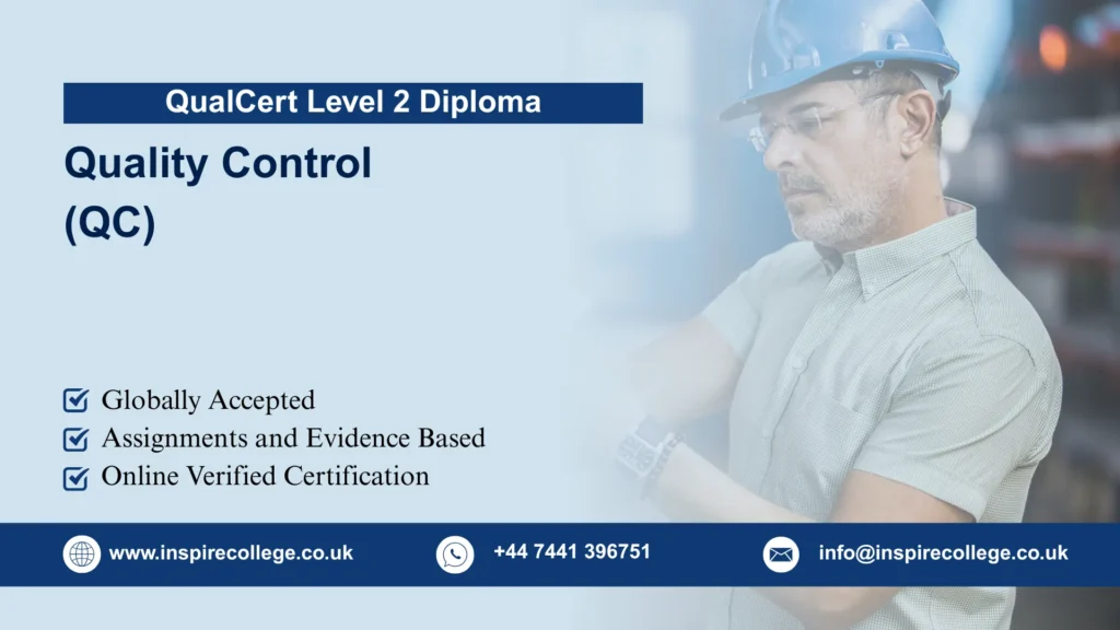 QualCert Level 2 Diploma in Quality Control (QC)
