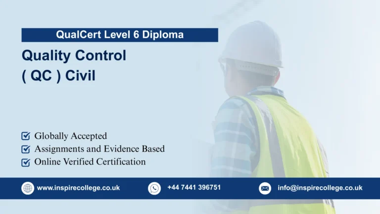 QualCert Level 6 Diploma in Quality Control (QC) Civil
