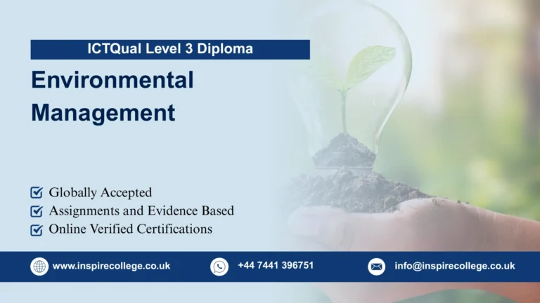 ICTQual Level 3 Diploma In Environmental Management