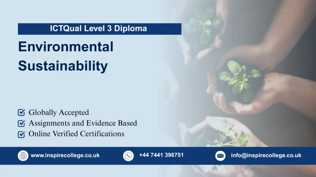 ICTQual Level 3 Diploma in Environmental Sustainability