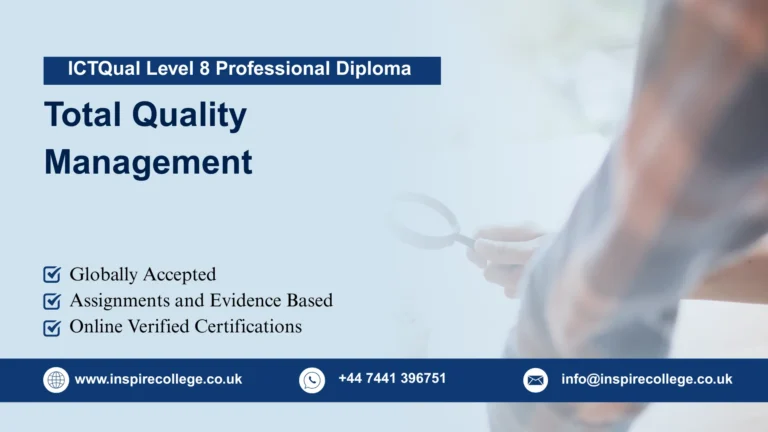 ICTQual Level 8 Professional Diploma in Total Quality Management