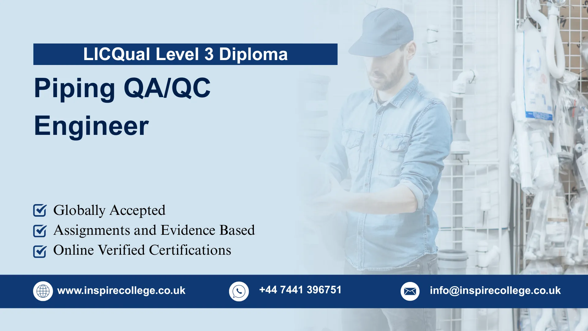 LICQual Level 3 Diploma in Piping QA/QC Engineer