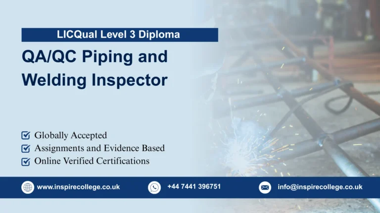 LICQual Level 3 Diploma in QA/QC Piping and Welding Inspector 