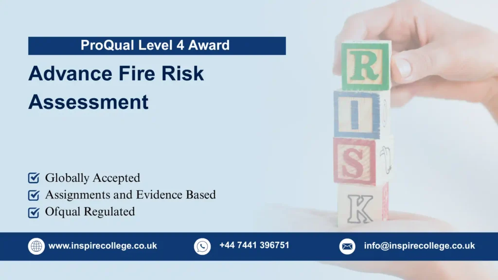 ProQual Level 4 Award in Advance Fire Risk Assessment