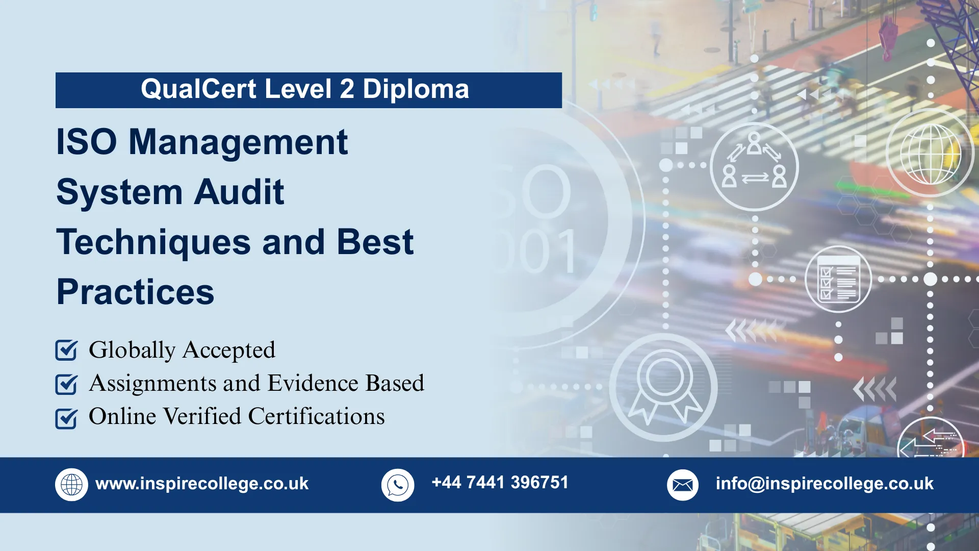 QualCert Level 2 Diploma in ISO Management System Audit Techniques and Best Practices 1 QualCert Level 2 Diploma in ISO Management System Audit Techniques and Best Practices
