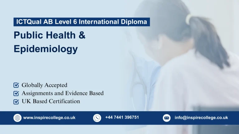 ICTQual AB Level 6 International Diploma in Public Health & Epidemiology