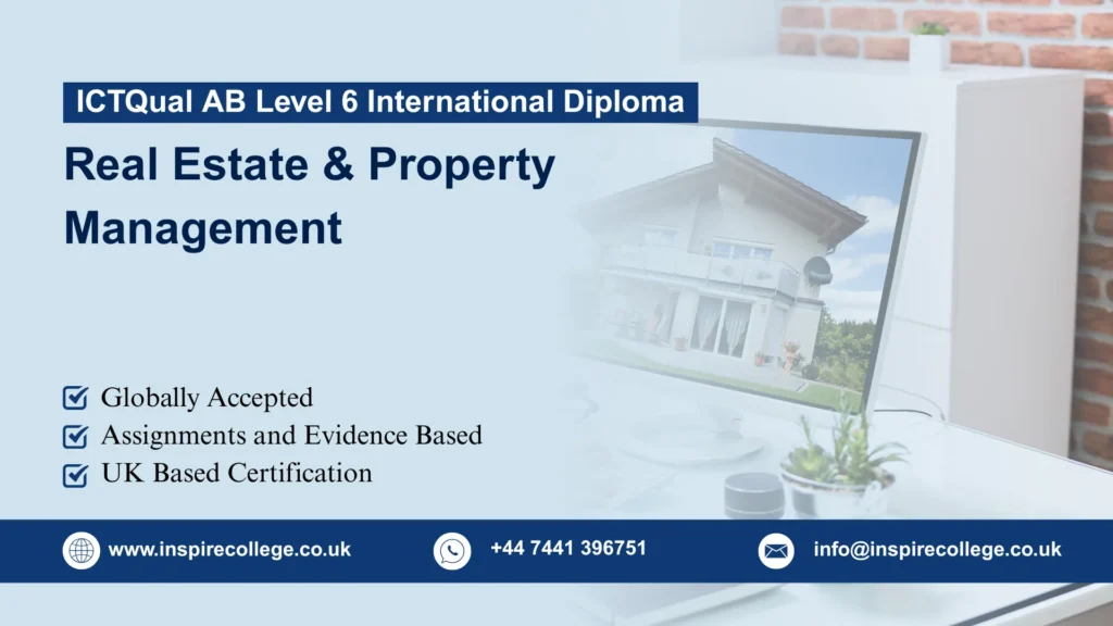 ICTQual AB Level 6 International Diploma in Real Estate & Property Management