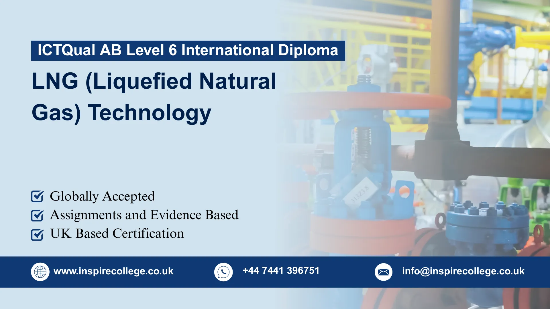 ICTQual ABLevel 6 International Diploma in LNG (Liquefied Natural Gas) Technology