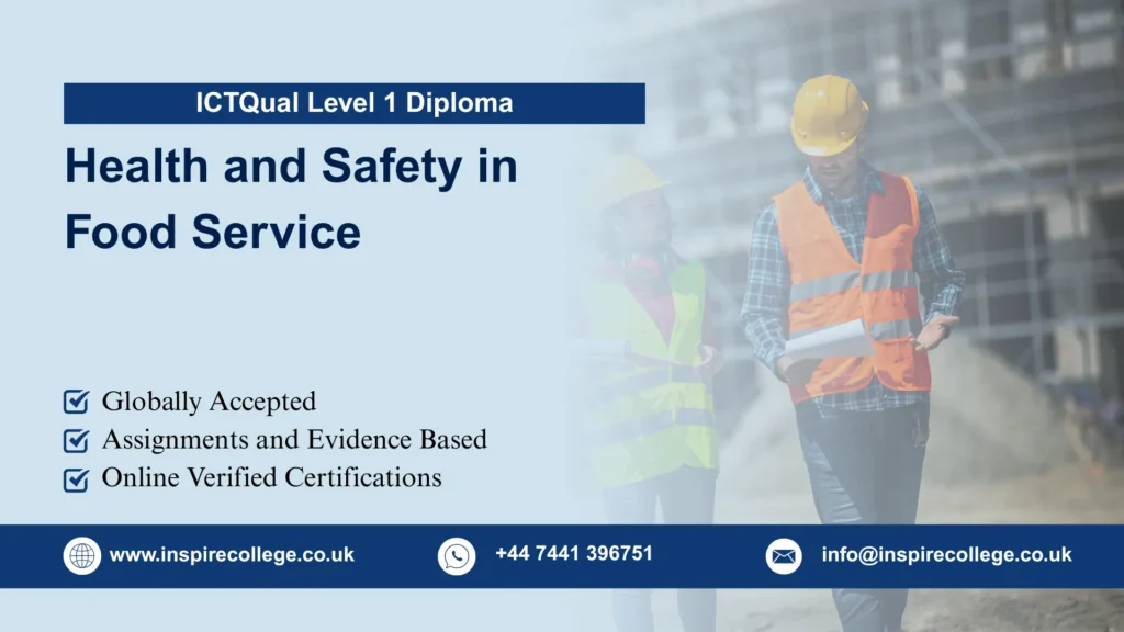ICTQual Level 1 Diploma in Health and Safety in Food Service