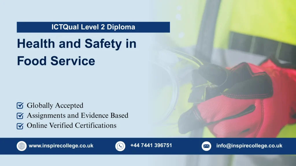 ICTQual Level 2 Diploma In Health and Safety in Food Service
