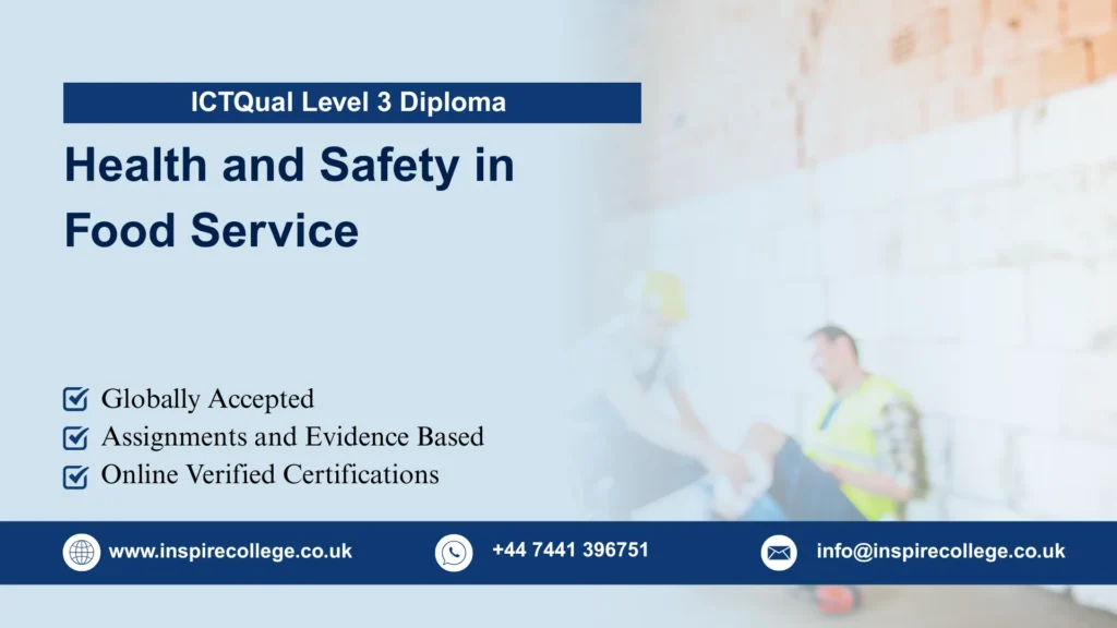 ICTQual Level 3 Diploma in Health and Safety in Food Service
