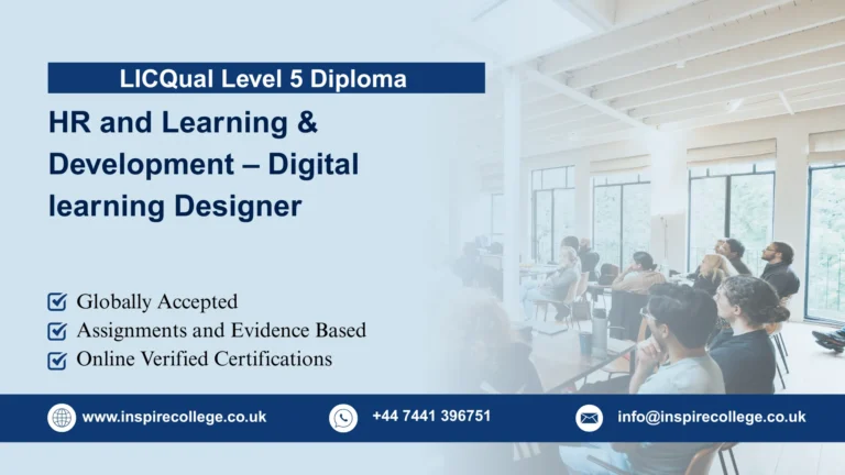 LICQual Level 5 Diploma in HR and Learning & Development – Digital learning Designer