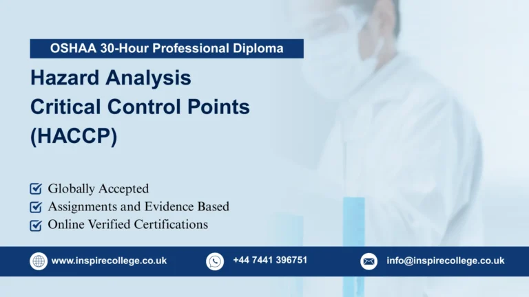 OSHAA 30-Hour Professional Diploma in Hazard Analysis Critical Control Points (HACCP)