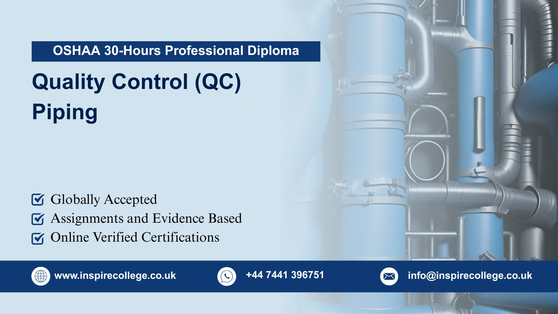 OSHAA 30-Hours Professional Diploma in Quality Control (QC) Piping
