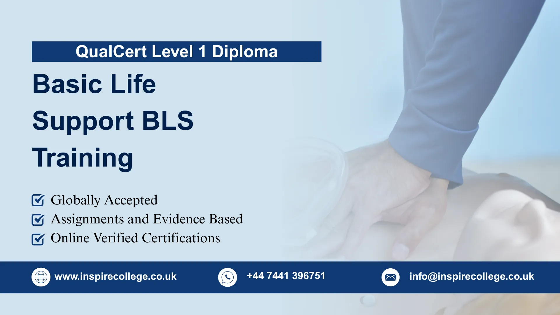 QualCert Level 1 Diploma in Basic Life Support BLS Training 1 QualCert Level 1 Diploma in Basic Life Support BLS Training