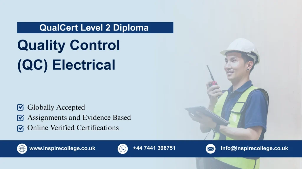 QualCert Level 2 Diploma in Quality Control (QC) Electrical