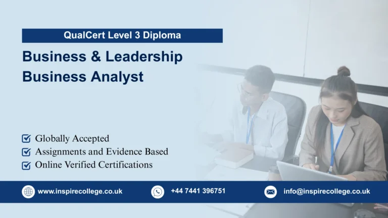 QualCert Level 3 Diploma in Business and Leadership – Business Analyst