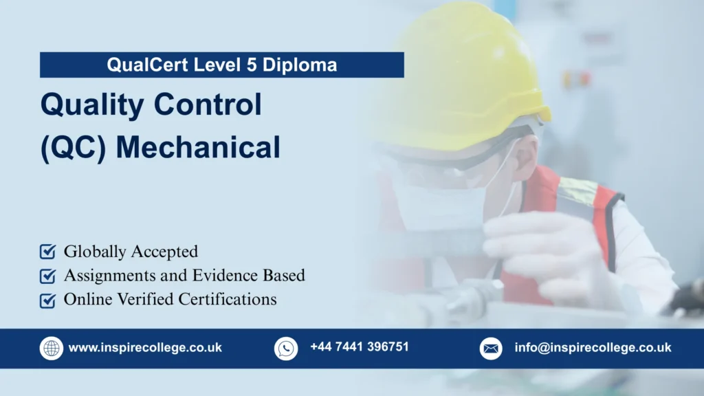 QualCert Level 5 Diploma in Quality Control (QC) Mechanical