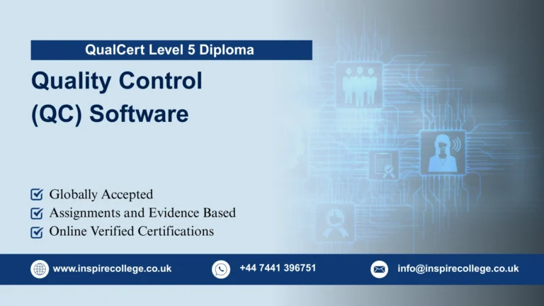 QualCert Level 5 Diploma in Quality Control (QC) Software