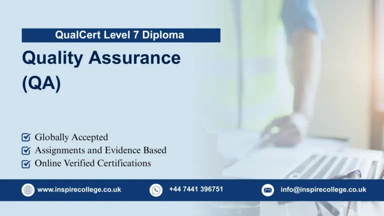 QualCert Level 7 Diploma in Quality Assurance (QA)