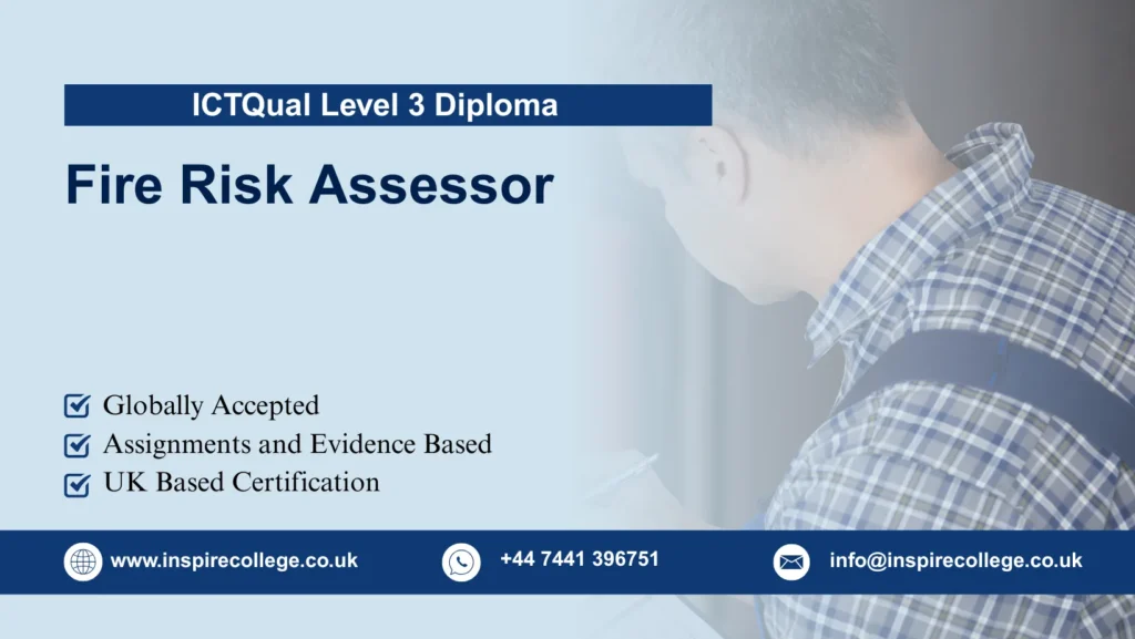 ICTQual Level 3 Diploma Fire Risk Assessor 