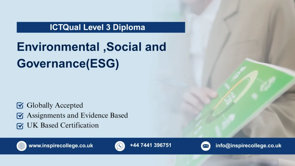 ICTQual Level 3 Diploma in Environmental ,Social and Governance (ESG)