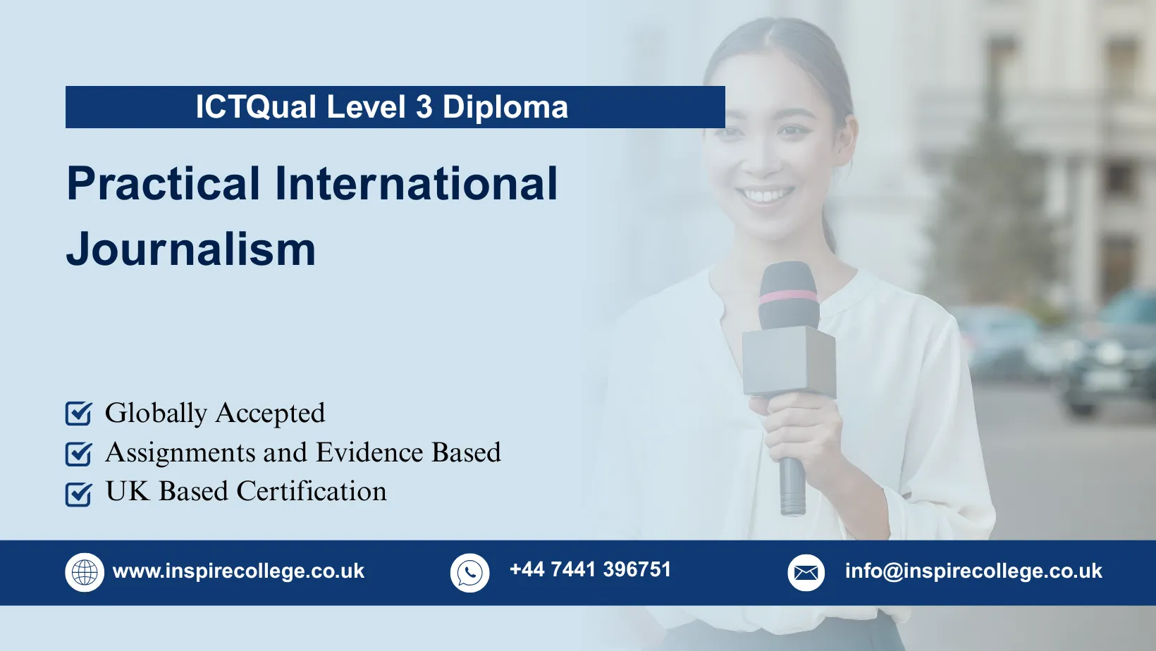 ICTQual Level 3 Diploma in Practical International Journalism