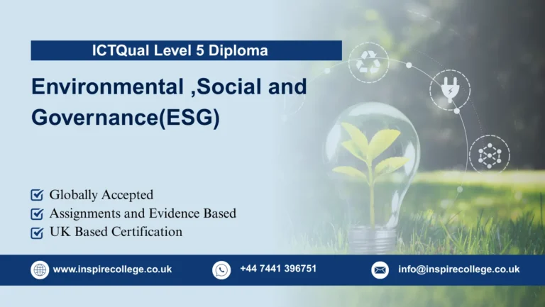 ICTQual Level 5 Diploma in Environmental ,Social and Governance (ESG)
